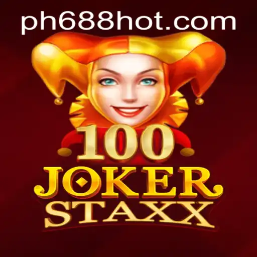 Discover the Thrilling World of 100JokerStaxx with PH688.COM Integration
